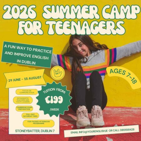 Summer camp for teenagers learning English in Dublin - a poster